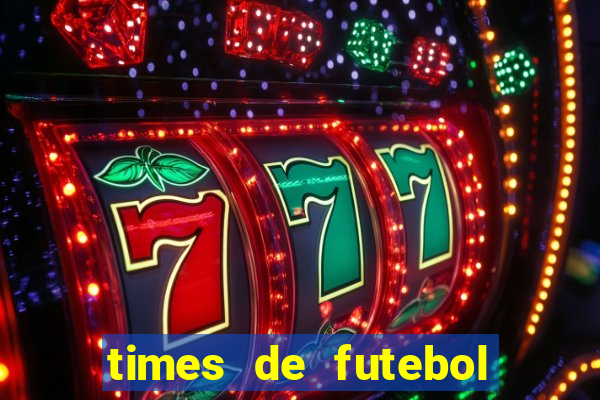 times de futebol para colorir